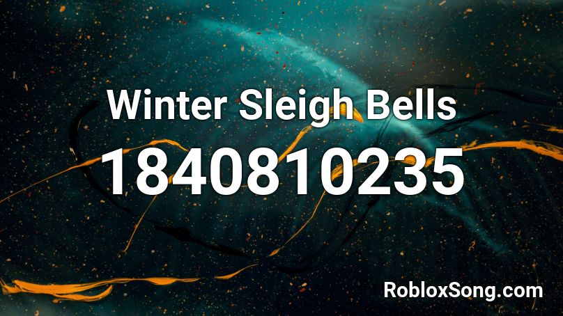 Winter Sleigh Bells Roblox ID