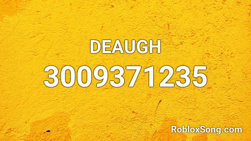 DEAUGH Roblox ID