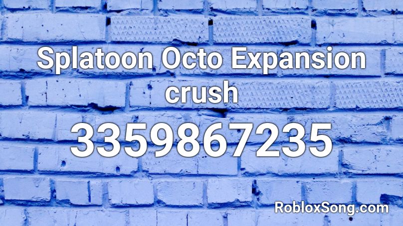 Splatoon Octo Expansion crush Roblox ID
