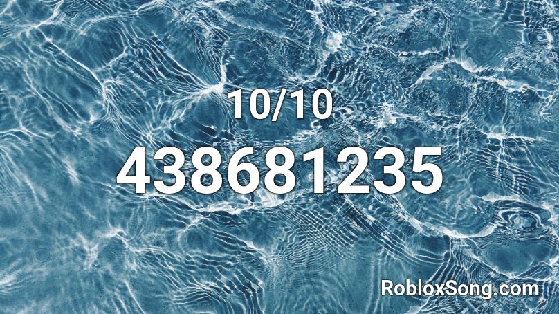 10/10 Roblox ID