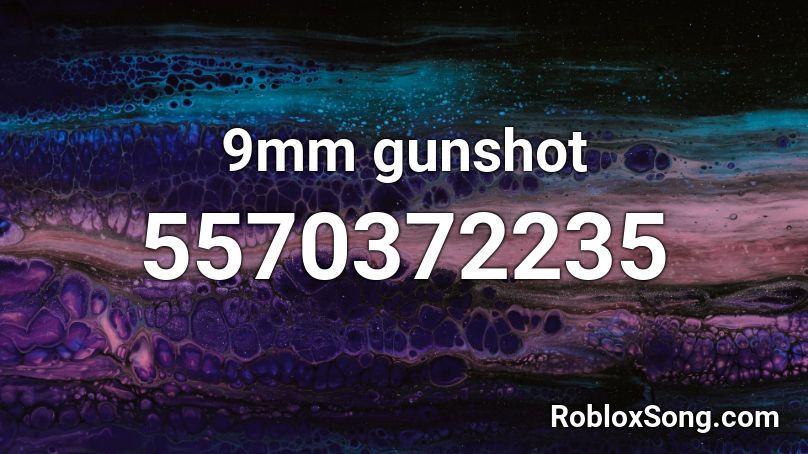 9mm gunshot Roblox ID