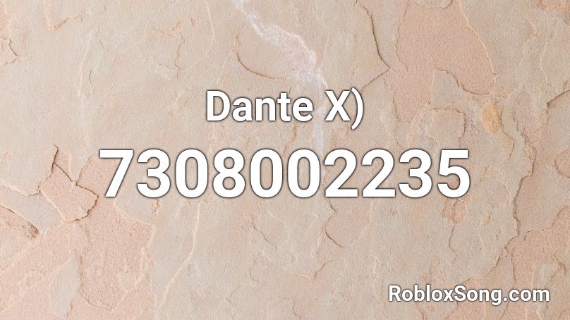 Dante X) Roblox ID