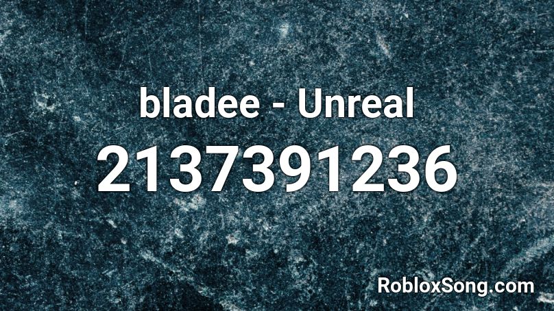 bladee - Unreal Roblox ID