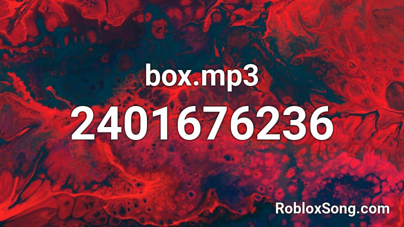 box.mp3 Roblox ID