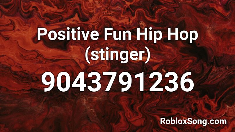 Positive Fun Hip Hop (stinger) Roblox ID