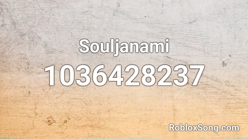 Souljanami Roblox ID