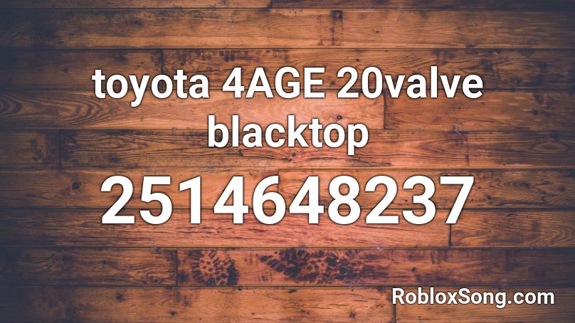 toyota 4AGE 20valve blacktop Roblox ID