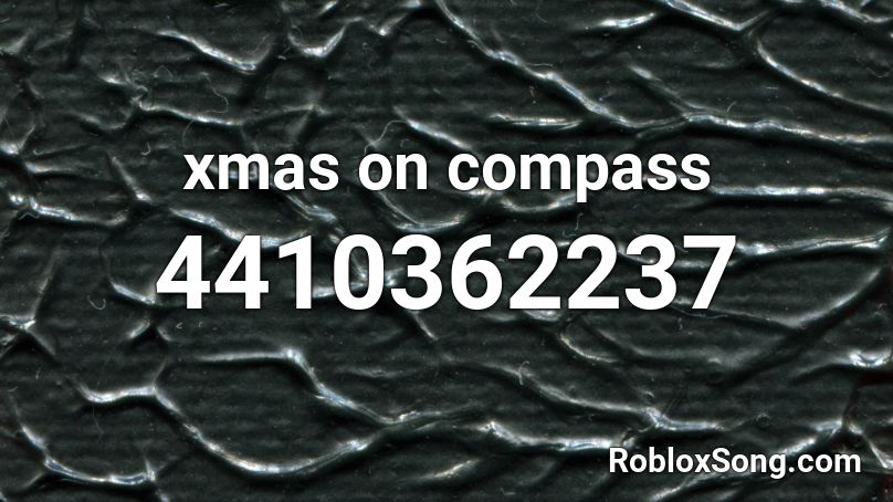 xmas on compass Roblox ID