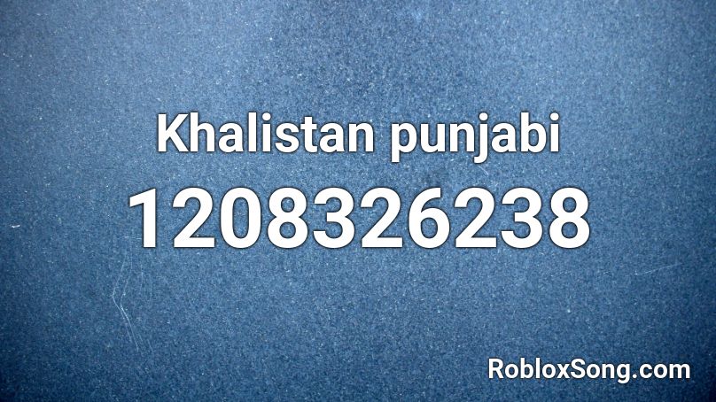 Khalistan punjabi Roblox ID