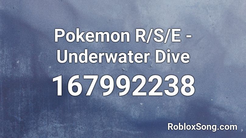 Pokemon R/S/E - Underwater Dive Roblox ID