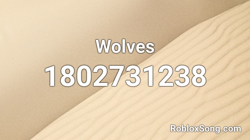 Wolves Roblox ID