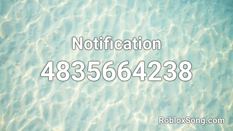 Notification Roblox ID