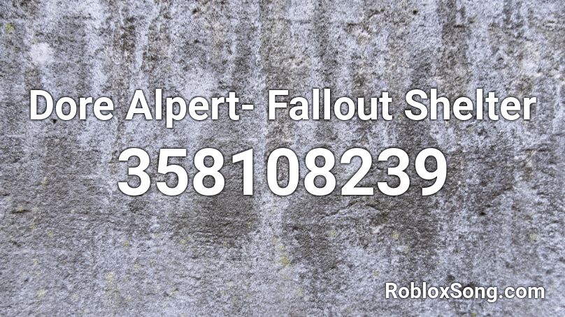 Dore Alpert- Fallout Shelter Roblox ID