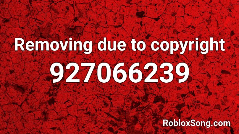 Removing due to copyright Roblox ID