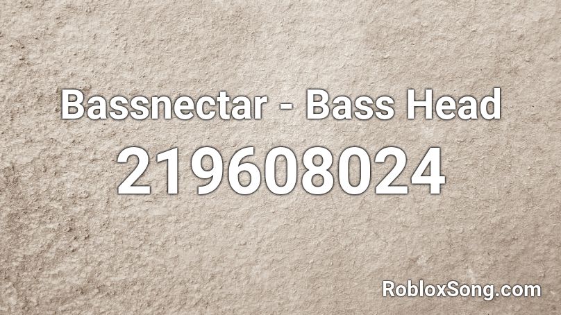 Bassnectar - Bass Head Roblox ID