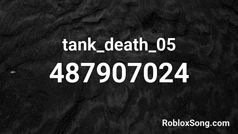 tank_death_05 Roblox ID