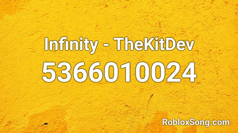 Infinity - TheKitDev Roblox ID