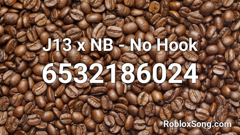 J13 x NB - No Hook Roblox ID