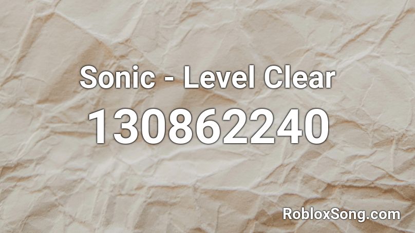 Sonic - Level Clear Roblox ID