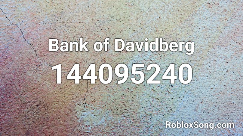 Bank of Davidberg Roblox ID