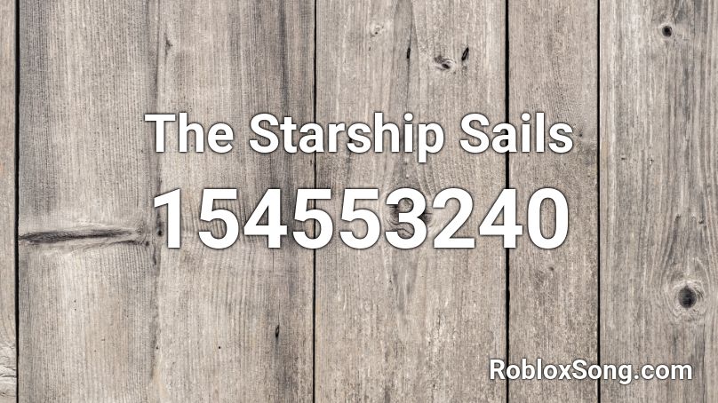 The Starship Sails Roblox ID