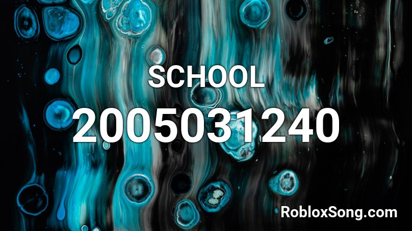 SCHOOL Roblox ID