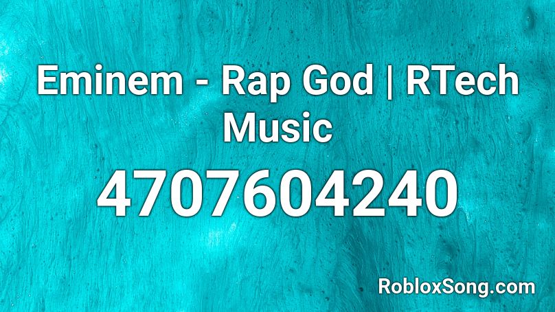 Eminem Rap God Rtech Music Roblox Id Roblox Music Codes - rap god full song roblox id