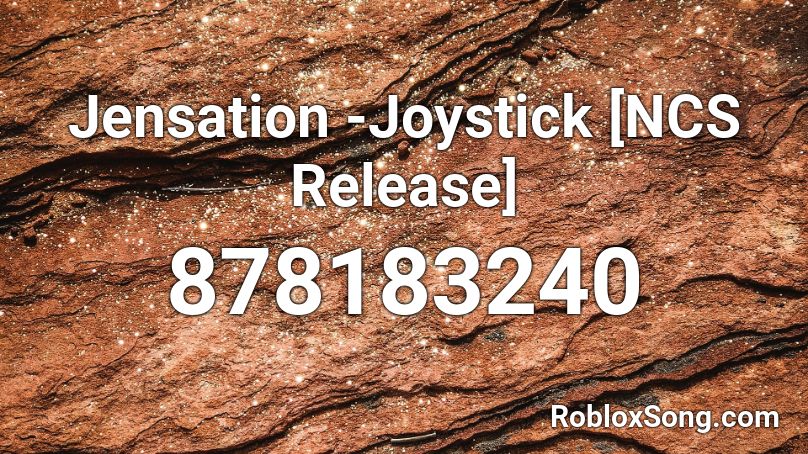 Jensation - Joystick [NCS Release] Roblox ID