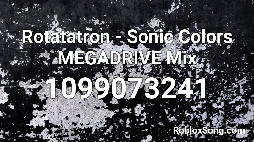 Rotatatron Sonic Colors Megadrive Mix Roblox Id Roblox Music Codes - roblox grass color code