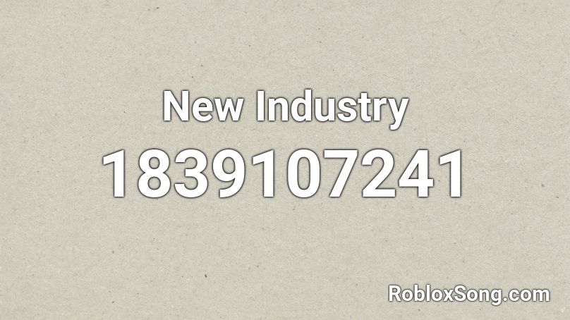 New Industry Roblox ID