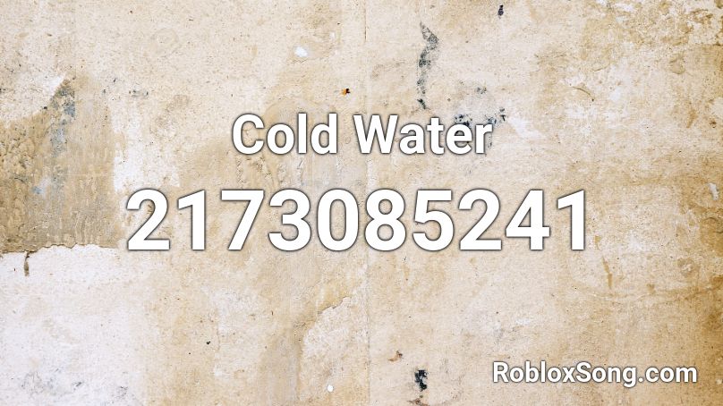 Cold Water Roblox ID