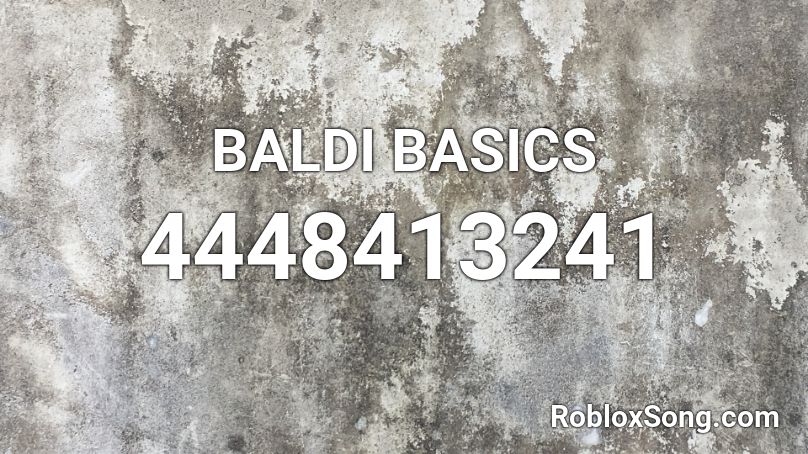 BALDI BASICS Roblox ID