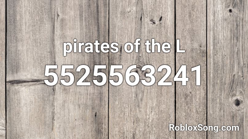 pirates of the L Roblox ID
