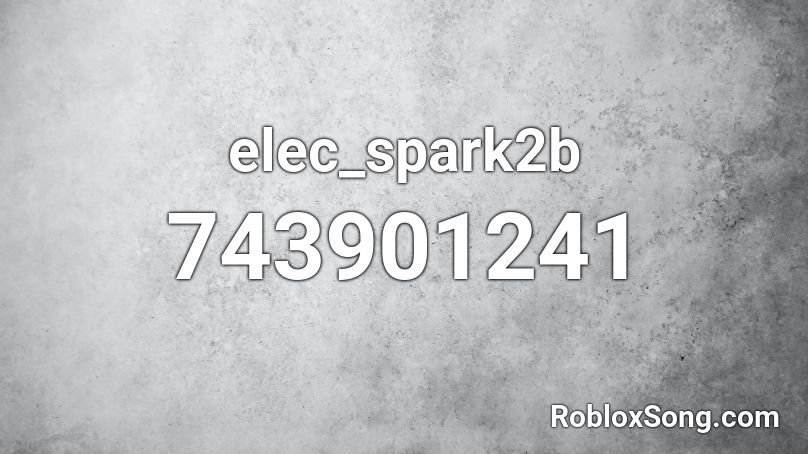 elec_spark2b Roblox ID