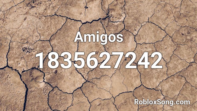 Amigos Roblox ID