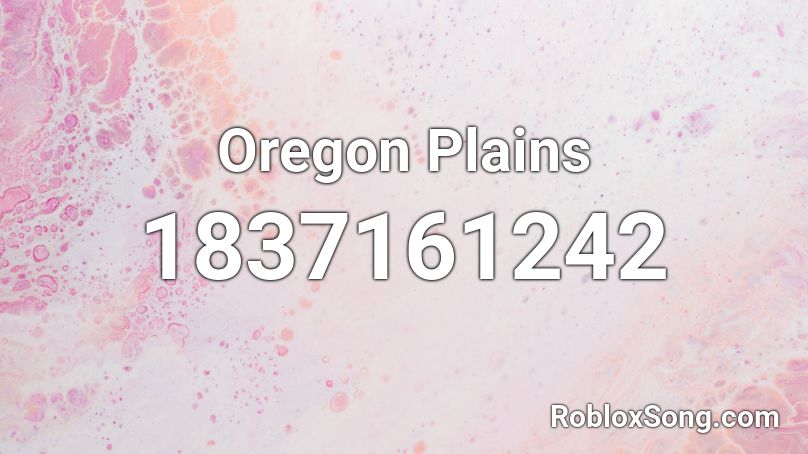 Oregon Plains Roblox ID