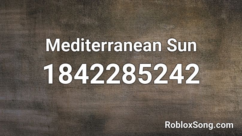 Mediterranean Sun Roblox ID