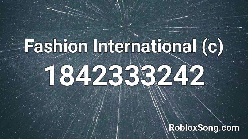 Fashion International (c) Roblox ID