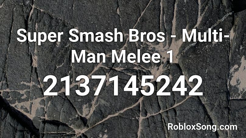 Super Smash Bros - Multi-Man Melee 1 Roblox ID