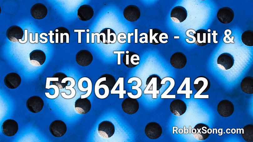Justin Timberlake - Suit & Tie Roblox ID - Roblox music codes