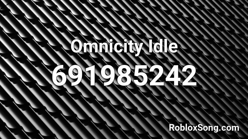 Omnicity Idle Roblox ID