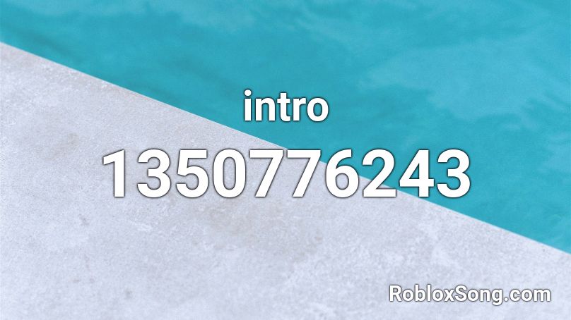 intro Roblox ID