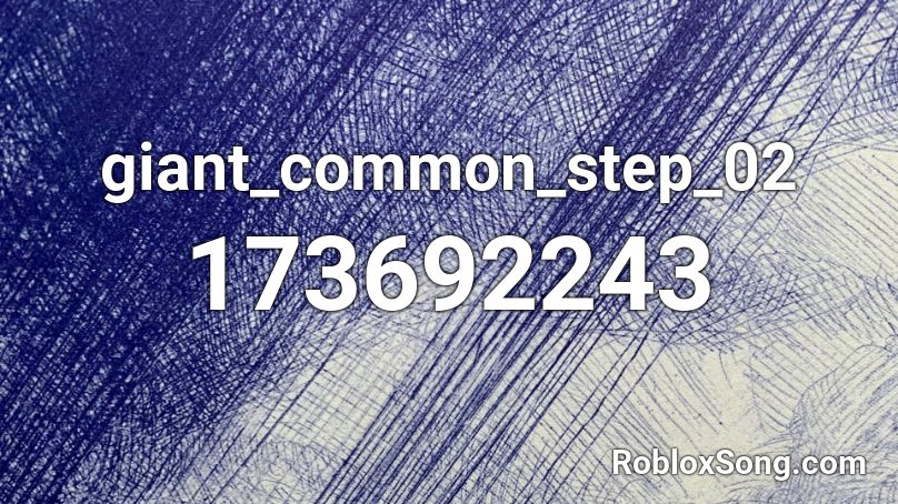 giant_common_step_02 Roblox ID