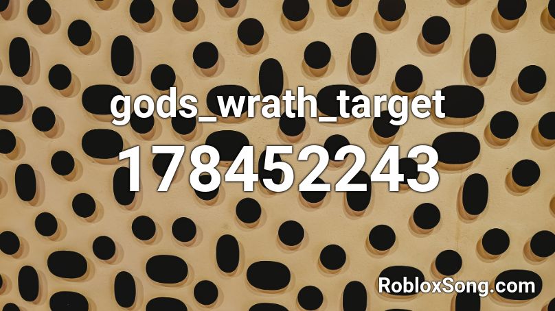 gods_wrath_target Roblox ID