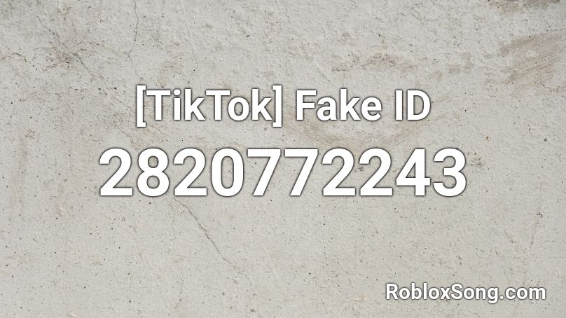 [TikTok] Fake ID Roblox ID