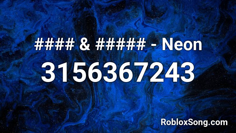 #### & ##### - Neon Roblox ID