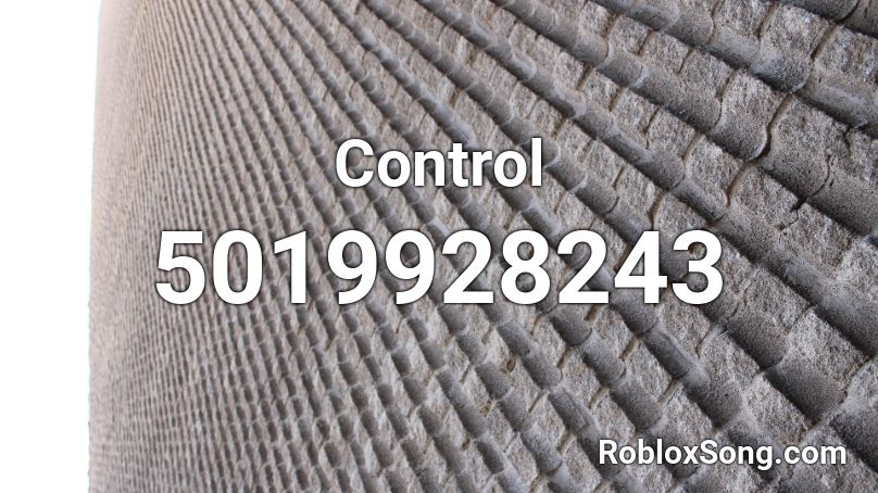 Control Roblox Id Roblox Music Codes - control roblox id full