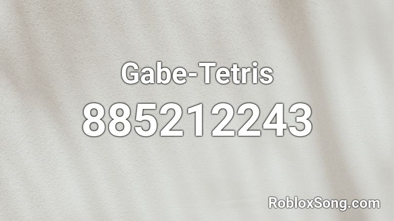 Gabe-Tetris Roblox ID