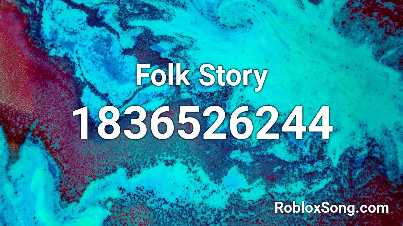 Folk Story Roblox ID