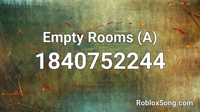 Empty Rooms (A) Roblox ID